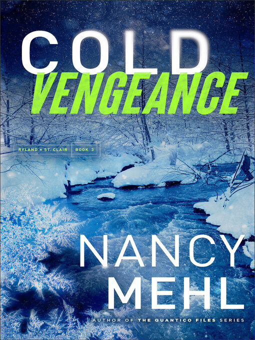 Title details for Cold Vengeance by Nancy Mehl - Wait list